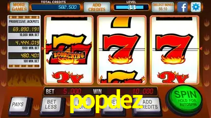 A Popularidade dos Caça-Níqueis no popdez